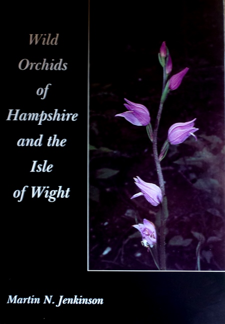 Wild Orchids of Hampshire and the Isle of Wight